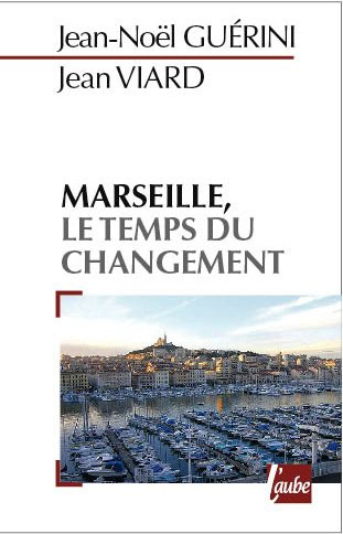 Marseille, le temps du changement