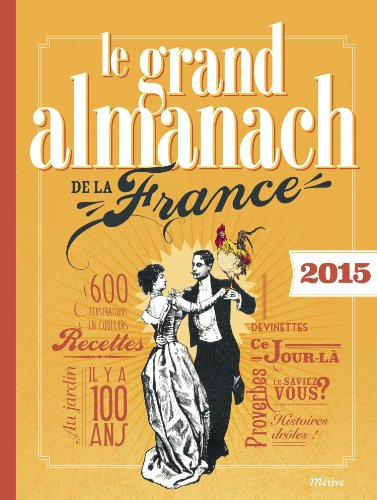 Le grand almanach de la France 2015