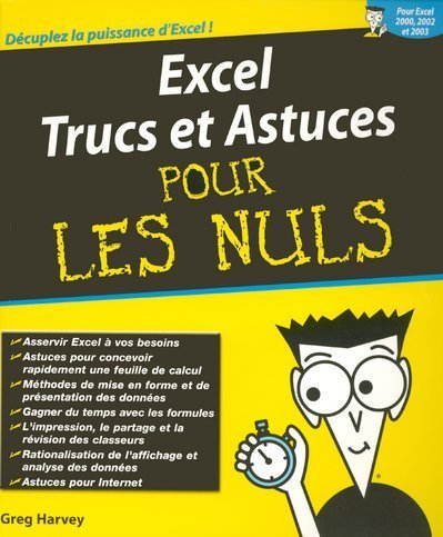 Excel 2002 et 2003 : trucs et astuces pour les nuls