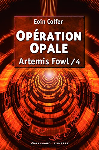 Artemis Fowl. Vol. 4. Opération Opale