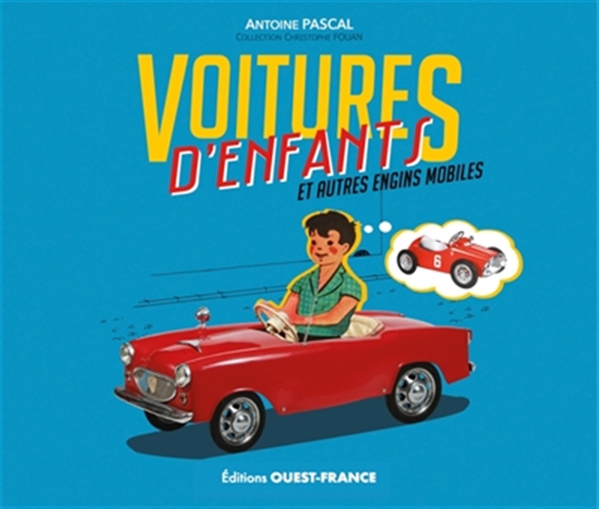 Voitures d'enfants : et autres engins mobiles