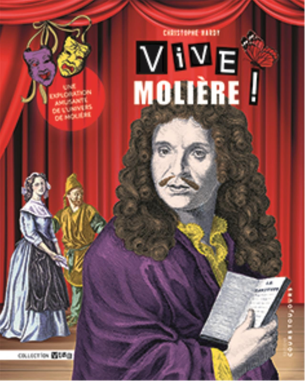 Vive Molière ! : une exploration amusante de l'univers de Molière