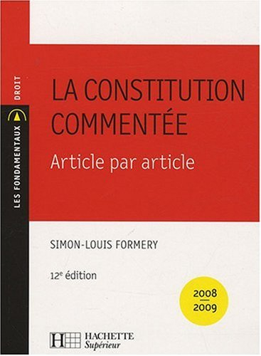 La Constitution commentée article par article : 2008-2009