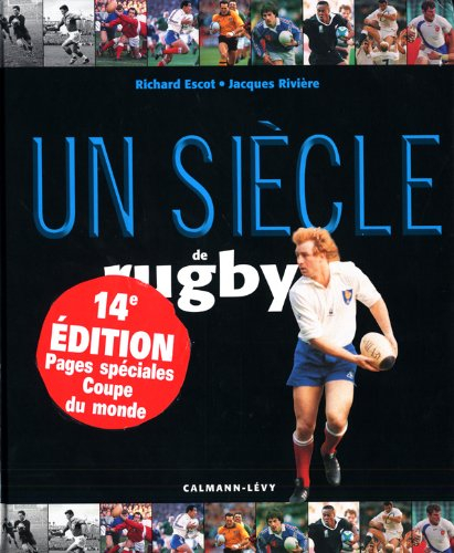 Un siècle de rugby