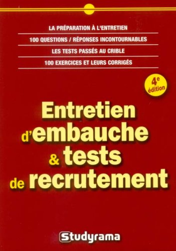Entretien d'embauche et tests de recrutement