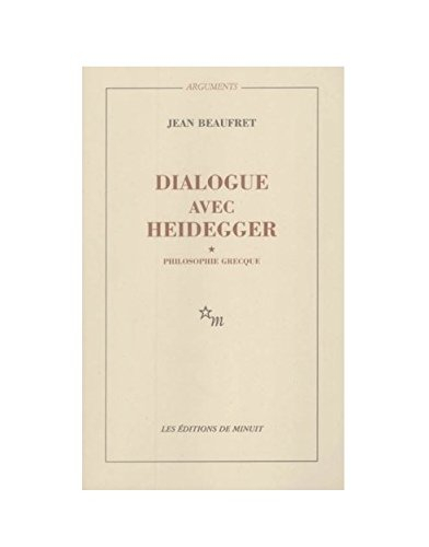dialogue avec heidegger, tome 1