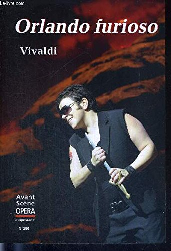 Avant-scène opéra (L'), n° 260. Orlando furiosio : Antonio Vivaldi