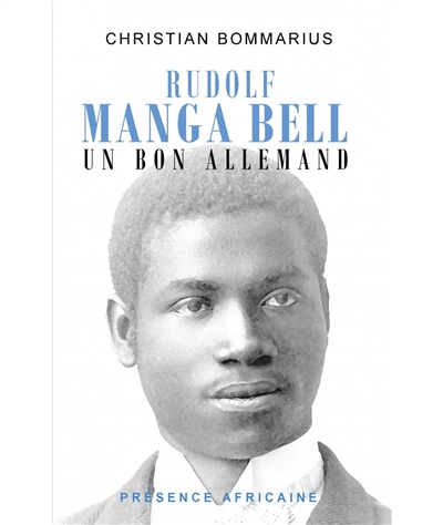 Rudolf Manga Bell : un bon Allemand