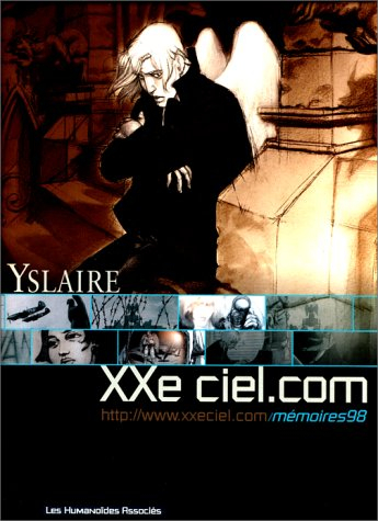 XXe Ciel.com. Vol. 1. Mémoires 98