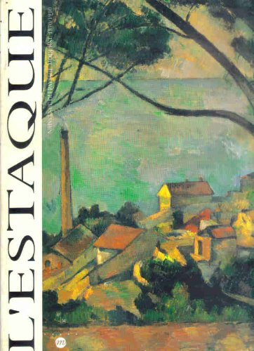 L'Estaque, naissance du paysage moderne : 1870-1910