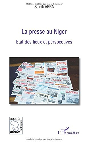 La presse au Niger : état des lieux et perspectives
