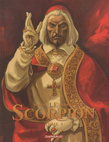 le scorpion, tome 4 : le démon de vatican - édition anniversaire