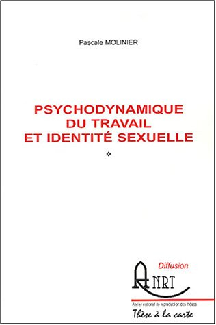 Psychodynamique du travail et identité sexuelle