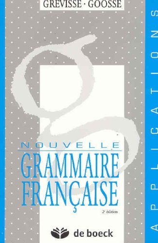 Nouvelle grammaire française : applications