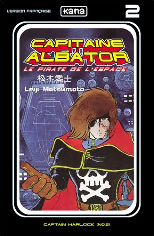 Capitaine Albator : le pirate de l'espace. Vol. 2