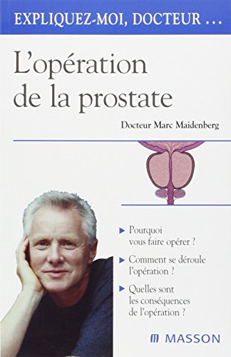 L'opération de la prostate