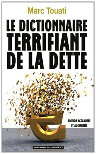 Le dictionnaire terrifiant de la dette