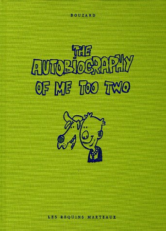 The autobiography of me too. Vol. 2