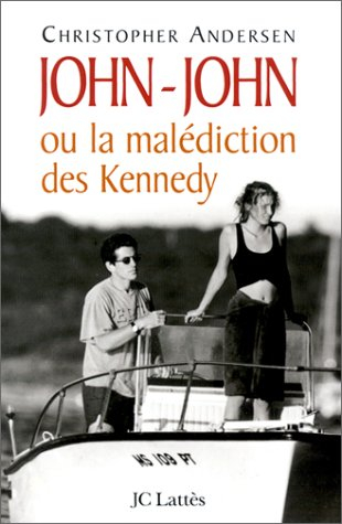 John-John ou La malédiction Kennedy