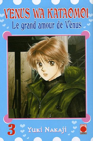 Venus wa kataomoi : le grand amour de Vénus. Vol. 3