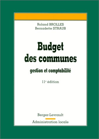 budget des communes, 11e édition. gestion et comptabilité