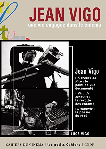 Jean Vigo : une vie engagée dans le cinéma