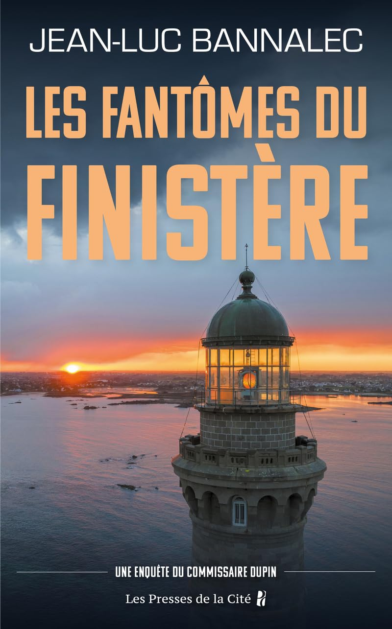 Une enquête du commissaire Dupin. Les fantômes du Finistère