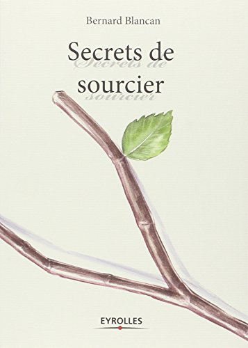 Secrets de sourcier