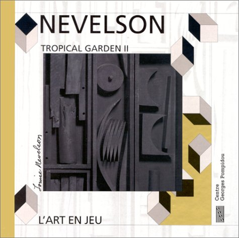 Louise Nevelson, Jardin tropical II