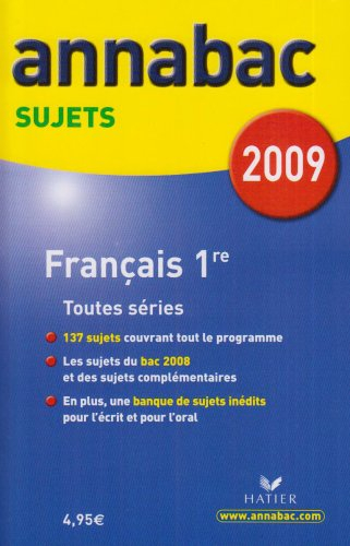 Français 1re toutes séries, nouveau programme : séries générales L, ES, S et séries technologiques S