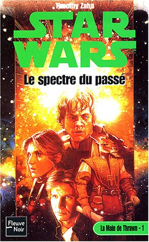 La main de Thrawn. Vol. 1. Le spectre du passé