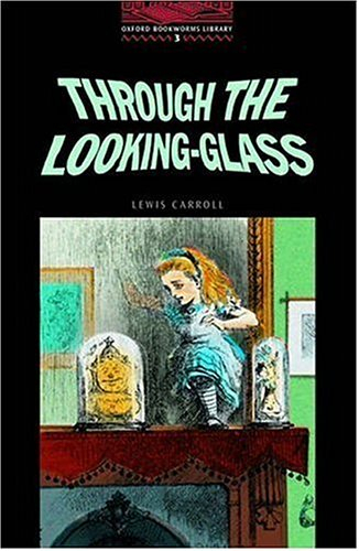 through the looking-glass and what alice found there