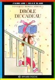 drôle de cadeau