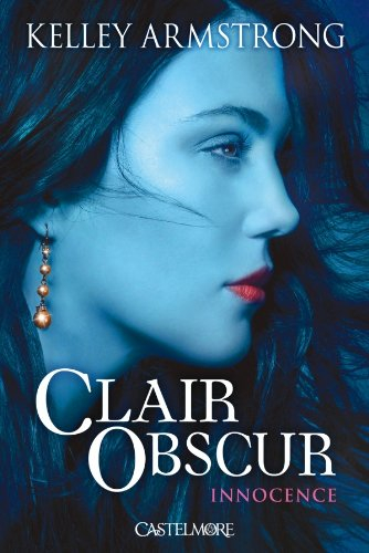 Clair obscur. Vol. 1. Innocence