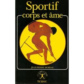 Sportif corps et âme