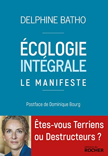Ecologie intégrale : le manifeste