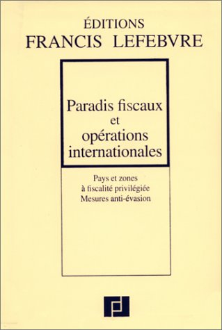 Paradis Fiscaux et Opérations Internationales