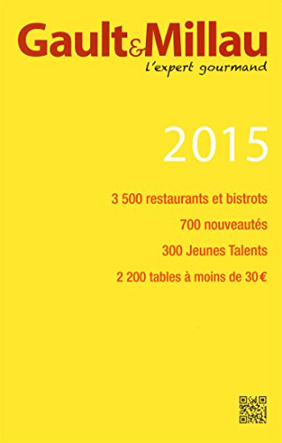 Gault & Millau 2015 : l'expert gourmand