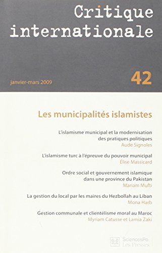 Critique internationale, n° 42. Les municipalités islamistes