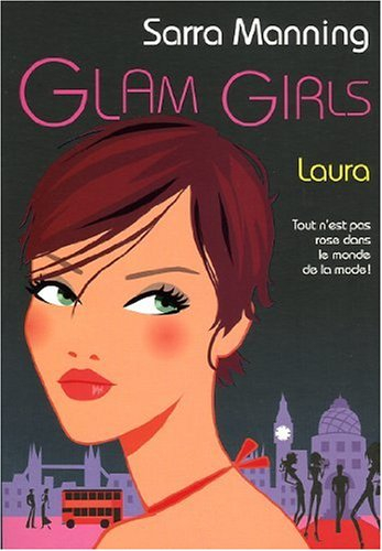 Glam girls. Vol. 1. Laura