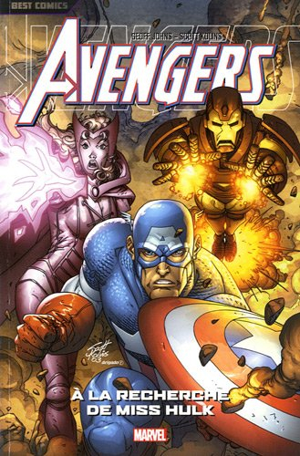 Avengers. Vol. 3. A la recherche de miss Hulk