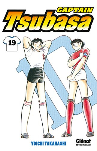 Captain Tsubasa : Olive et Tom. Vol. 19