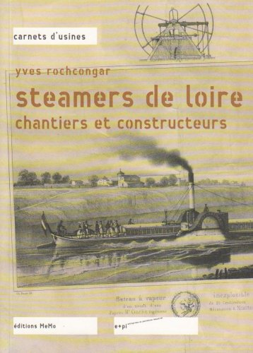 Steamers de Loire, chantiers et constructeurs