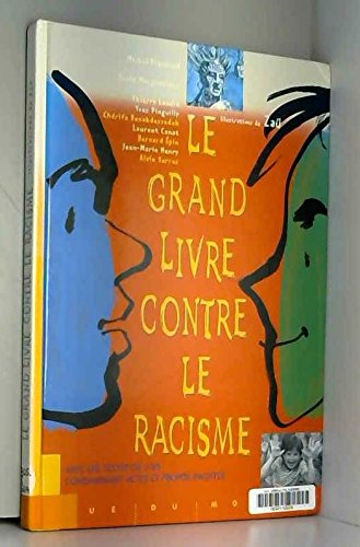Le grand livre contre le racisme