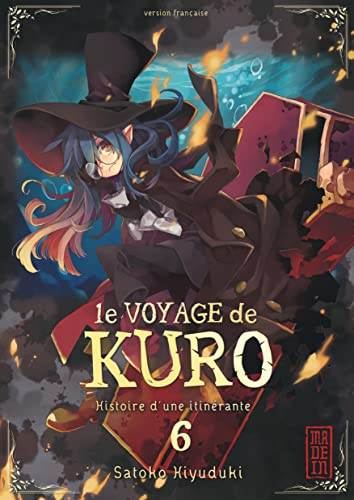 Le voyage de Kuro : histoire d'une itinérante. Vol. 6