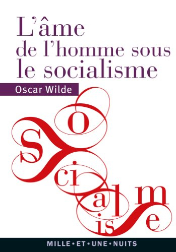 L'âme de l'homme sous le socialisme - Oscar Wilde