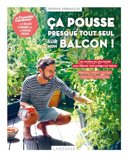 Ca pousse tout seul (au 5e étage !) : les variétés les plus faciles pour débuter votre potager sur b