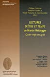 Lectures d'Être et Temps de Martin Heidegger
