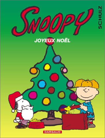 Snoopy. Vol. 33. Joyeux Noël
