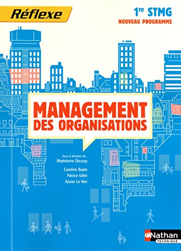 Management des organisations, 1re STMG : nouveau programme